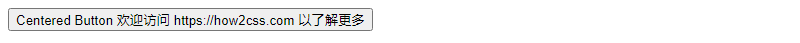 How to Center a Button with CSS
